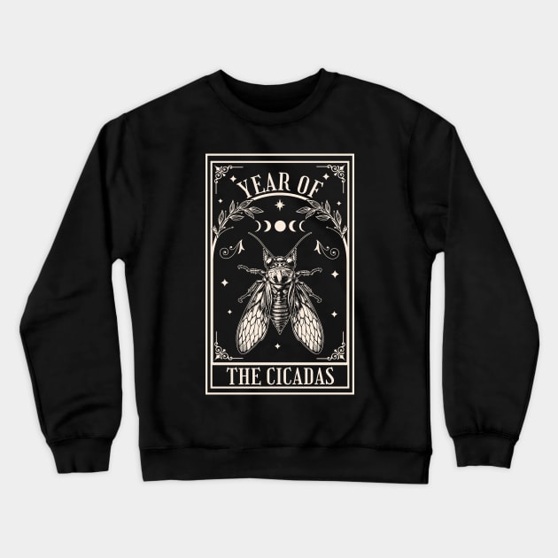 Year of the Cicadas 2024 - Tarot Card - Brood XIX Brood XIII Crewneck Sweatshirt by OrangeMonkeyArt